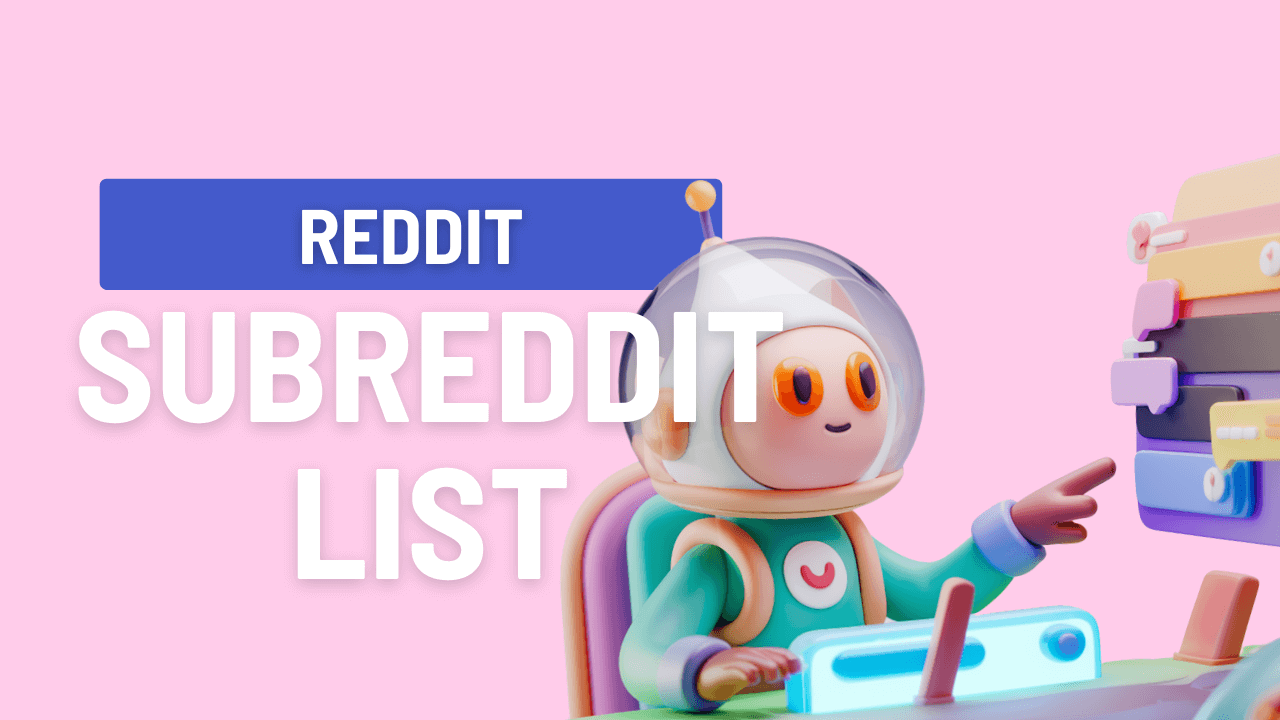 Best Subreddits You Should Know & How To Find Them